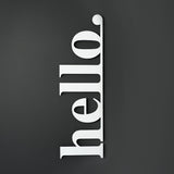 Hello Metal Wall Art